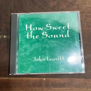 John Leavitt How Sweet the Sound CD 2000 Christian Piano Hymns Gospel Album - Imagen 1 de 3