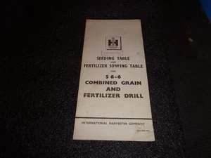 International S 6-6 seed Drill Operators Book seeding fertilizer sowing table - Picture 1 of 3