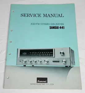 Sansui 441 Servicehandbuch **ORIGINAL** KOSTENLOSER VERSAND!! - Bild 1 von 1