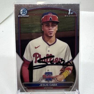 JESUS STARLYN CABA RC SIGNED 2023 BOWMAN CHROME 1st BCP164 MOJO Phillies Top 100 - Image 1 of 4