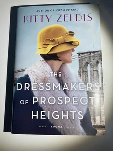 Die Schneiderinnen von Prospect Heights: Ein Roman von Kitty Zeldis (2022, Hardcover) - Bild 1 von 2
