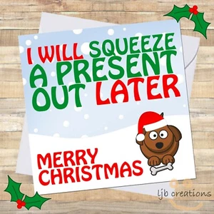 Christmas Cards DOG PRESENT From The Pup Pet Owner Husband Wife Funny LOL XMAS - Picture 1 of 3