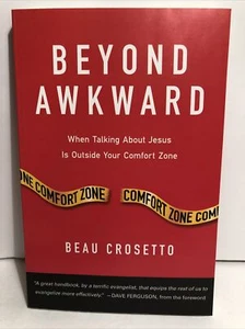 Beyond Awkward : When Talking about Jesus Is Outside Your Comfort Zone - Picture 1 of 2