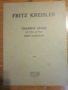 Fritz Kreisler CHANSON ARABE RIMSKY-KORSAKOFF Violin & Piano Sheet Music - Picture 1 of 2