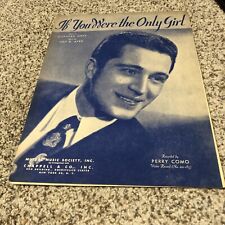 Vintage Sheet Music 1929 If You Were The Only Girl Piano Voice Perry Como