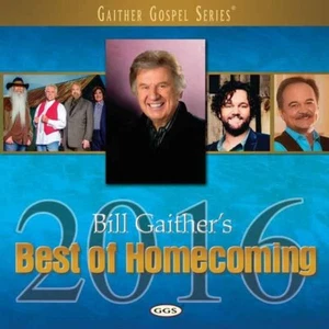 Bill Gaither: Best Of Homecoming 2016 (CD, Gospel, "Ex-Library", 2016) - Picture 1 of 2