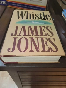 Whistle A Novel By James Jones 1978 Hardcover/ Dust Jacket Book Club Edition  - Bild 1 von 8