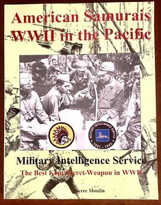 American Samurais WWII in the Pacific by P Moulin, Military Intelligence Service - Imagen 1 de 13