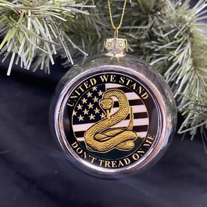 UNITED WE STAND DON'T TREAD ON ME ROUND SHATTERPROOF CHRISTMAS ORNAMENT - Picture 1 of 6