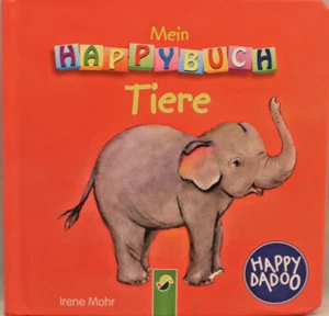 ++Bilderbuch++Mein Happybuch++TIERE++ca.12x12 cm**Happy Dadoo**neu u.ungelesen++ - Picture 1 of 2