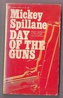 Mickey Spillane - Tiger Mann - Day of the Guns - Signet P4178 4th Printing