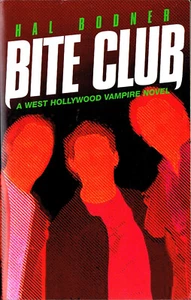 Hal Bodner BITE CLUB Signed First Printing TPB - Picture 1 of 1