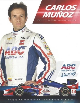 2017 INDY 500 CARLOS MUNOZ COLUMBIA AJ FOYT ABC RACING INDYCAR 8x10 HERO CARD ! - Image 1 of 2