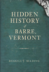 Histoire cachée de Barre, Vermont, Vermont, histoire cachée, livre de poche