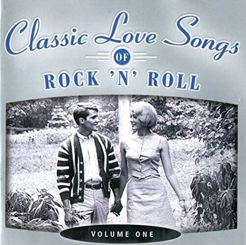 Classic Love Songs of Rock 'N' Roll, Vol. 1 - Audio CD - VERY GOOD - Image 1 of 1
