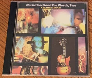VARIOUS ARTISTS "MUSIC TOO GOOD FOR WORDS TWO" RARE ORIGINAL 1988 USA CD ALBUM - Imagen 1 de 1