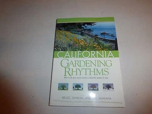 California Gardening Rhythms by Bruce Asakawa, PB New 220 - Picture 1 of 8
