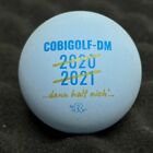 Piłka do minigolfa Reisinger Cobigolf-DM 2020 2021 ...wtedy się nie zatrzymaj....... GR - niegrany