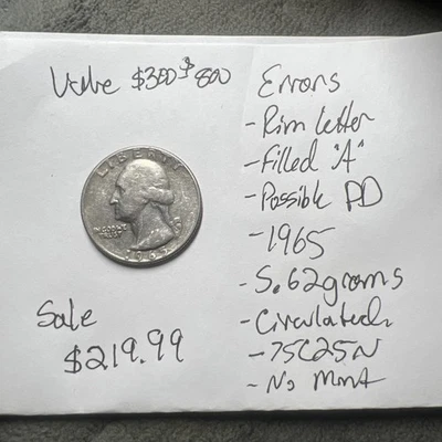 1965 Coin Washington Quarter No Mint Mark Letter Error On Rim Filled A - Image 1 of 4