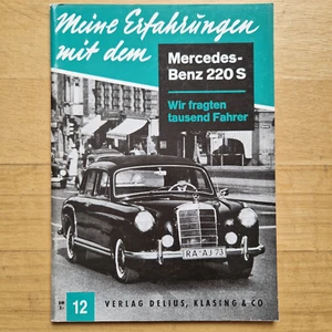 Band 12: Meine Erfahrungen mit dem Mercedes 220 S Ponton (W180) - Imagen 1 de 4
