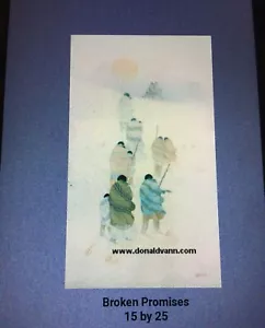 Donald Vann Cherokee signierte Artist Proof Litho, selten ausverkauft gebrochenes Versprechen - Bild 1 von 3