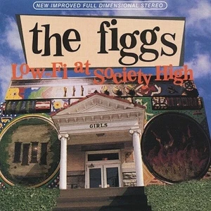 The Figgs - Low Fi At Society High - CD - Pristine - Free Ship! - Picture 1 of 1