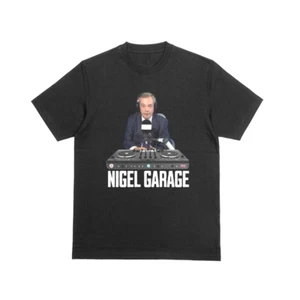 Lustiges Nigel Garage Dj T-Shirt Reform UK Brexit Shirt Garage Musik - Bild 1 von 8