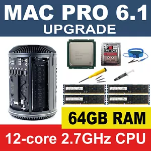 Apple Mac Pro 6.1 Late 2013 2.7GHz 12-Core CPU Processor+64GB RAM Memory Upgrade - Picture 1 of 1