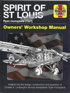 SPIRIT OF ST LOUIS · HAYNES OWNERS' WORKSHOP MANUAL · 2018 · BRANDNEU - Bild 1 von 2