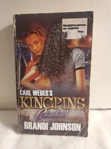 Carl Weber's Kingpins: Cleveland by Brandi Johnson (2016, Paperback) English  - Picture 1 of 6