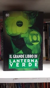IL GRANDE LIBRO DI LANTERNA VERDE DC PANINI COMICS VOLUME NUOVO - Picture 1 of 3