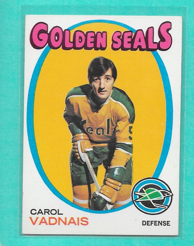 1971-72 Topps Hockey CAROL VADNAIS #46 California Golden Seals NHL - Image 1 of 2