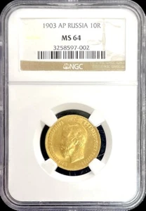 1903 AP Russia 10 Rouble Gold Coin NGC MS 64 - Picture 1 of 2