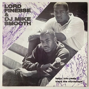Lord Finesse & DJ Mike Smooth – Baby, You Nasty 12" Vinyl US Reissue DJ Premier - Picture 1 of 4