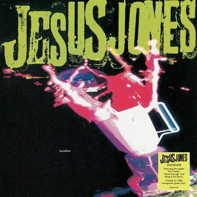 Jesus Jones Liquidizer (Vinyl) 12" Album Coloured Vinyl - Image 1 of 2