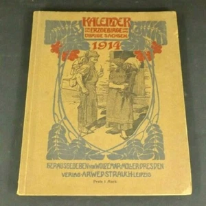 Kalender Erzgebirge Sachsen 1914 10. Jahrgang - Bild 1 von 9