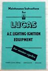 LUCAS Motorcycle A.C. Lighting - Ignition Maintenance Instructions Booklet MINT