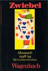 Zwiebel 34 : Almanach 1998/99. Mit Gesamtverzeichnis