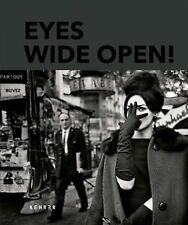 Yeux grands ouverts ! : 100 ans de photographie Leica, couverture rigide par Koetzle, Hans-...