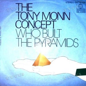 The Tony Monn Concept - Who Built The Pyramids 7in (VG+/VG+) '* - Picture 1 of 1