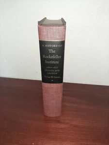 A History of the Rockefeller Institute 1901-1953 George Corner - Imagen 1 de 7