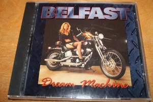 BELFAST Dream Machine CD Melodic Hard Rock HAIR METAL Biloxi KK WILDE Sgt. Roxx - Imagen 1 de 2