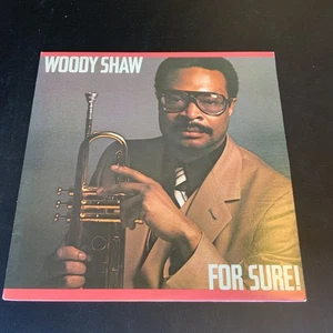 WOODY SHAW - For Sure! ~ CBS 36383 | Recorded: 1980 | w/Carter Jefferson -NICE - Imagen 1 de 3