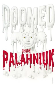 Doomed by Chuck Palahniuk Paperback New Book - Bild 1 von 2