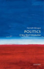 Kenneth Minogue Politics: A Very Short Introduction (Paperback) (Us Import)