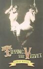 TIPPING THE VELVET By Sarah Waters **Mint Condition**