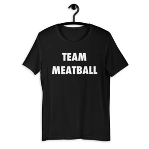 Team Meatball Gym Tan Wine Laundry GTL Jersey Shore Funny Short-Sleeve T-Shirt - Picture 1 of 3