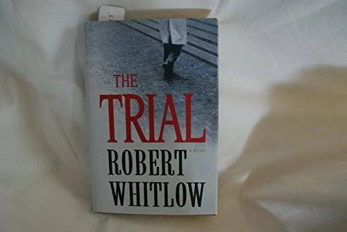 The Trial - Hardcover By Robert Whitlow - GOOD - Image 1 of 1