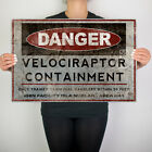 Jurassic Velociraptor Enclosure Warning Sign Park Kids Raptor Danger Movie