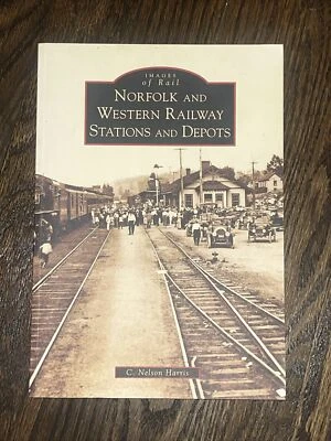 Norfolk and Western Railway Stations and Depots, Virginia, MINT, Images of Rail - Image 1 of 2
